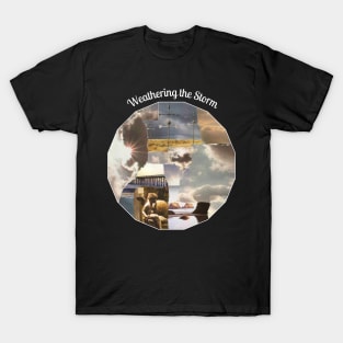 Weathering the Storm T-Shirt